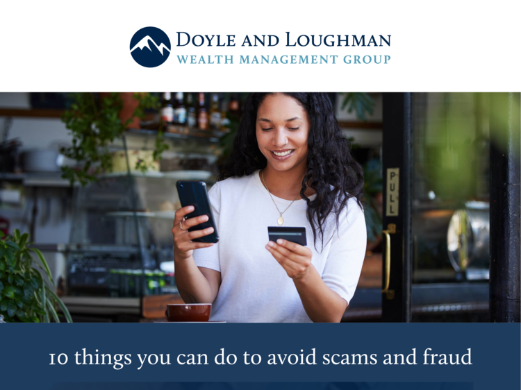 Client Center Doyle and Loughman Wealth Management Group